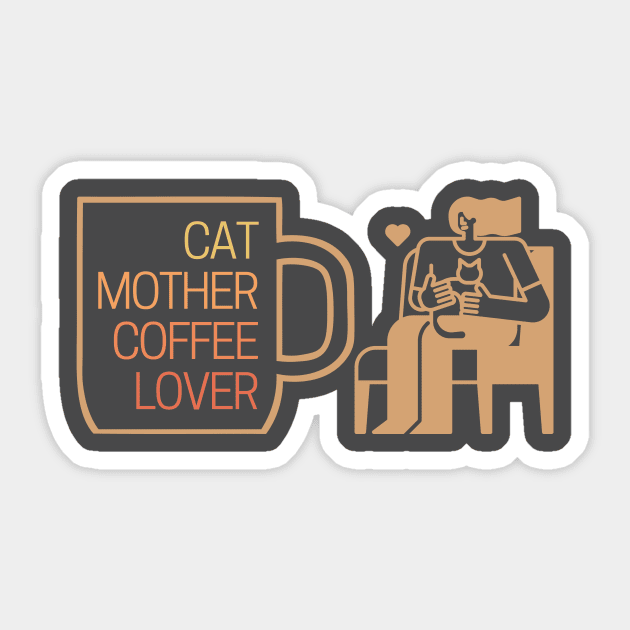 Cat Mother Coffee Mug Lover Sticker by Clue Sky